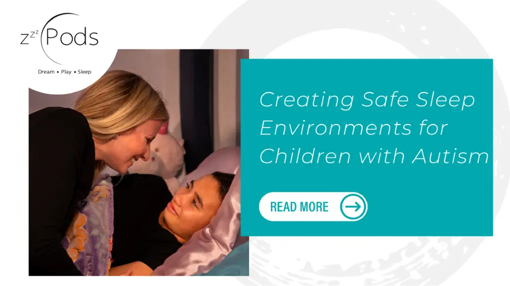 Adult comforting a child in bed with text about creating safe sleep environments for children with autism.