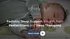 Pediatrician discussing sleep support with parents and a child, with a sleep pod nearby and text about pediatric sleep insights.