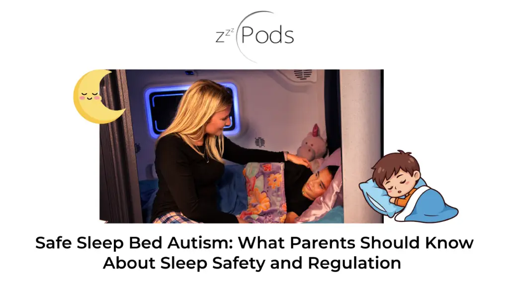 Enclosed safe sleep bed for autism designed to improve sleep regulation and provide a secure, calming environment at home.