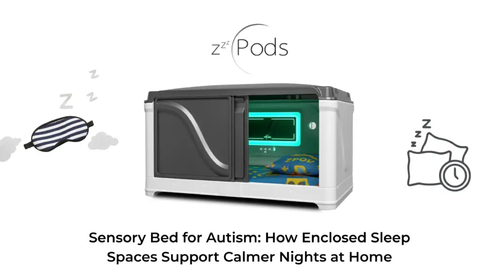 ZPods sensory sleeping pod with built-in lighting and sound controls, designed as a modern autism sleep solution.