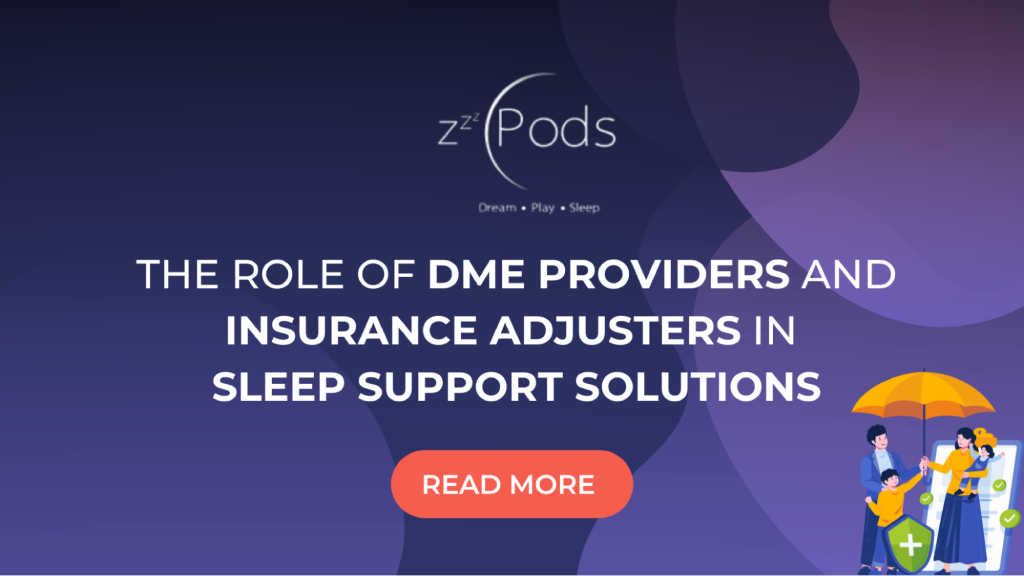 The ZPods banner highlighting the role of DME providers and insurance adjusters in sleep support solutions, with a ‘Read More’ button.